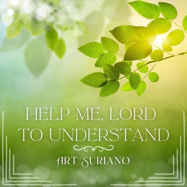 Cover art for Help Me Lord To Understand