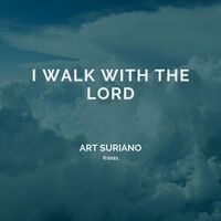 I Walk with the Lord